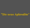 Die neue Aphrodite photo 