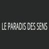 Le Paradis des Sens